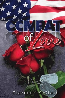 Clarence McClain - Combat of Love, Häftad