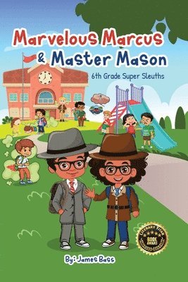 James Bass - Marvelous Marcus and Master Mason, Häftad