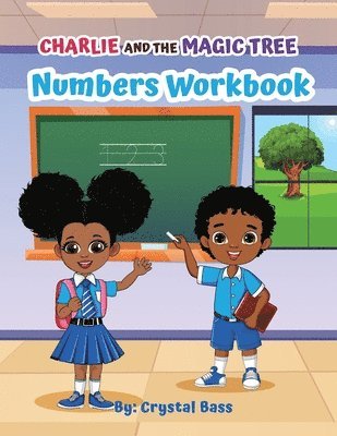 Crystal Bass - Charlie and The Magic Tree Numbers Workbook, Häftad