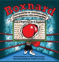 bokomslag Boxnard: Counterstories as counterpunches Contrahistorias como contragolpes