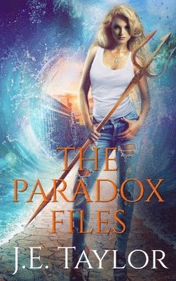 J E Taylor, J. E. Taylor, J.E. Taylor - Paradox Files, Inbunden