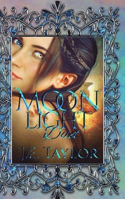 J E Taylor, J. E. Taylor, J.E. Taylor - Moonlight Duet, Inbunden
