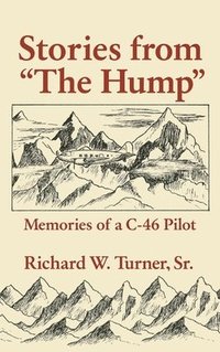 bokomslag Stories from the Hump