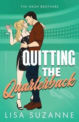 Quitting the Quarterback 1