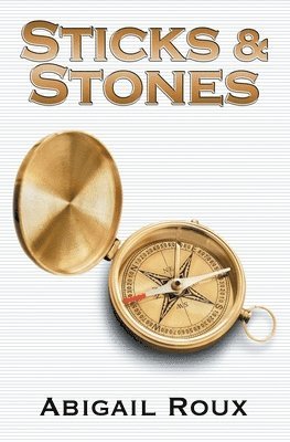 Sticks & Stones 1