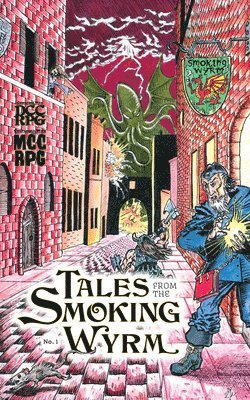 Tales from the Smoking Wyrm #1 1