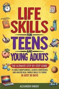 bokomslag Life Skills for Teens and Young Adults