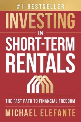 Investing In Short-Term Rentals 1