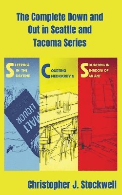 Complete Down and Out in Seattle and Tacoma Series