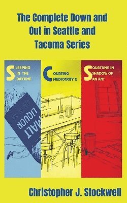 The Complete Down and Out in Seattle and Tacoma Series 1