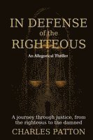 In Defense of the Righteous