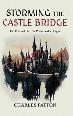 Storming the Castle Bridge