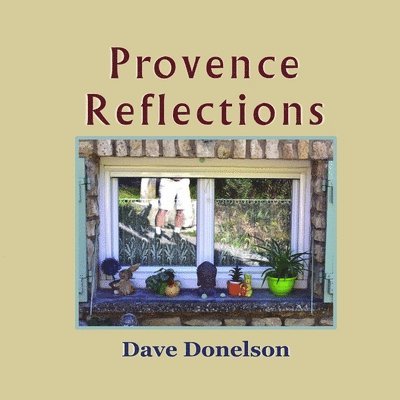 Provence Reflections 1