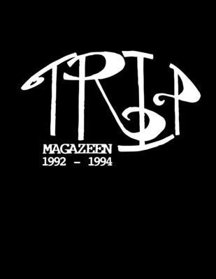 TRiP MAGAZEEN 1