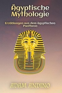 bokomslag gyptische Mythologie