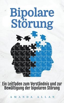 Amanda Allan - Bipolare Störung, Inbunden