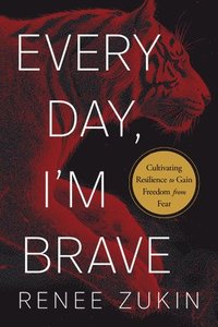bokomslag Every Day, I'm Brave