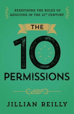 bokomslag The Ten Permissions