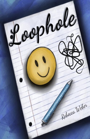 Rebecca Weber - Loophole, Häftad