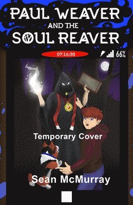 bokomslag Paul Weaver and the Soul Reaver