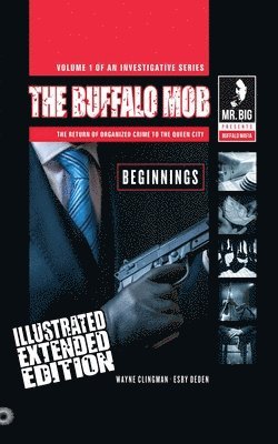 bokomslag The Buffalo Mob