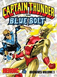 bokomslag Captain Thunder and Blue Bolt Archives: Volume 1