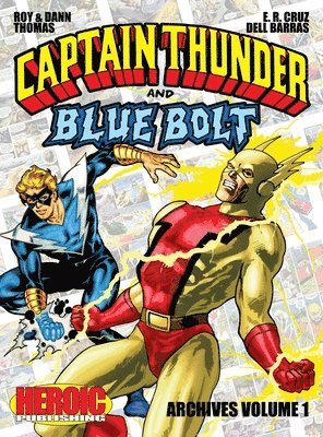 bokomslag Captain Thunder and Blue Bolt Archives: Volume 1