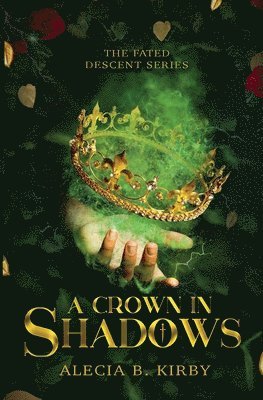 A Crown in Shadows 1