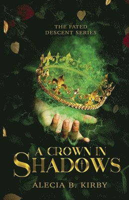 bokomslag Crown in Shadows