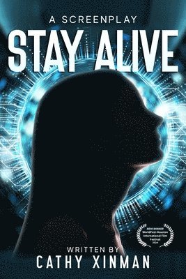 Cathy Xinman - Stay Alive, Häftad