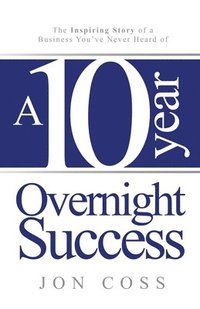 bokomslag Ten-Year Overnight Success