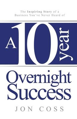 bokomslag Ten-Year Overnight Success