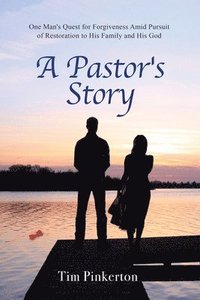 bokomslag A Pastor's Story