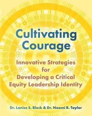 Cultivating Courage 1