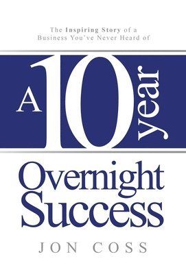 bokomslag Ten-Year Overnight Success