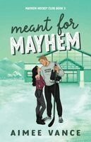 Aimee Vance - Meant for Mayhem, Häftad