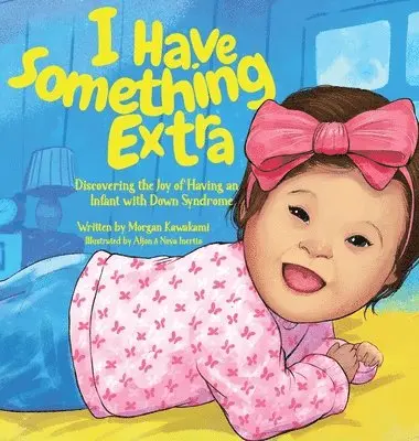 Morgan Kawakami - I Have Something Extra, Inbunden. Tillgänglighet: Lägg i varukorg