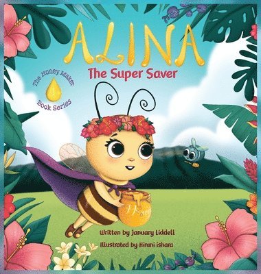 bokomslag Alina the Super Saver