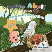 Abel Isaac - Nurture and Nature Class 3, Häftad