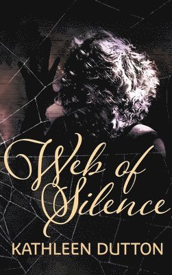 Web of Silence 1