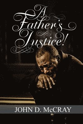 bokomslag Father's Justice!