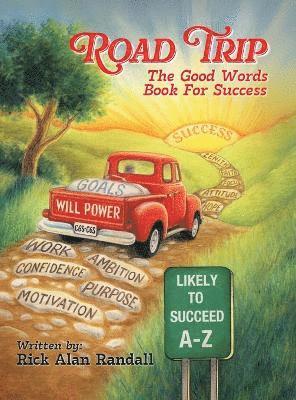 Rick Alan Randall - Road Trip, Inbunden