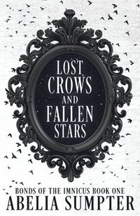 bokomslag Lost Crows and Fallen Stars
