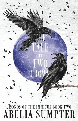 bokomslag The Tale of Two Crows