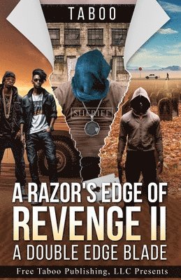 Razor's Edge of Revenge 2