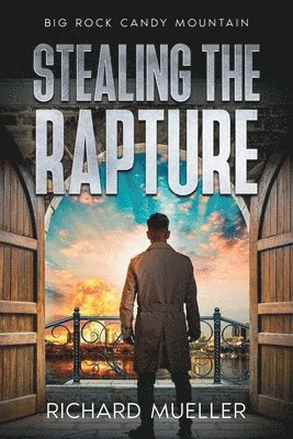 Stealing the Rapture 1