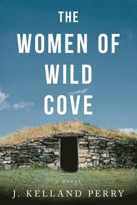 bokomslag The Women of Wild Cove