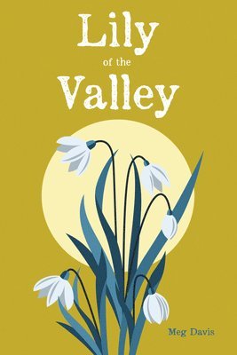 bokomslag Lily of the Valley
