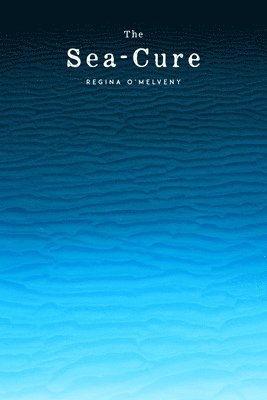 The Sea-Cure
