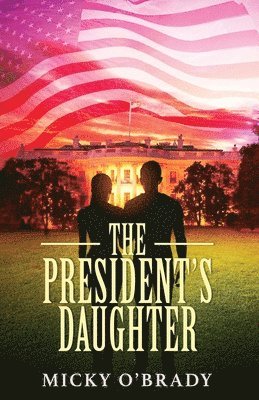 The President's Daughter 1